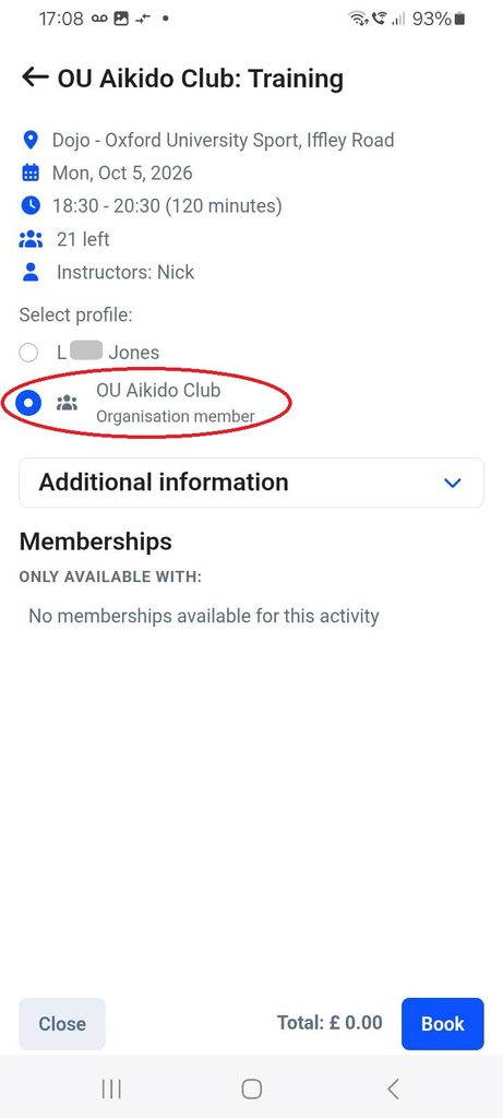Select the "OU Aikido Club" organisation member profile in the middle of the booking screen. Tap "Book" to complete.